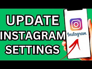 How to Update Your Instagram Profile & Privacy Settings in 2024