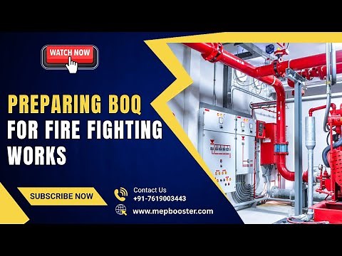Preparing BOQ for Fire Fighting Works | Step-by-Step Guide for MEP Engineers
