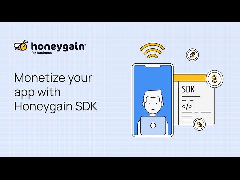 Honeygain SDK | Monetize your app