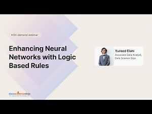 Enhancing Neural Networks with Logic Based Rules | Machine Learning | Community Webinar