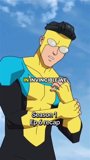 Invincible Season 1 Episode 6 Recap