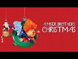 🎅A Miser Brothers' Christmas - 2008 Opening