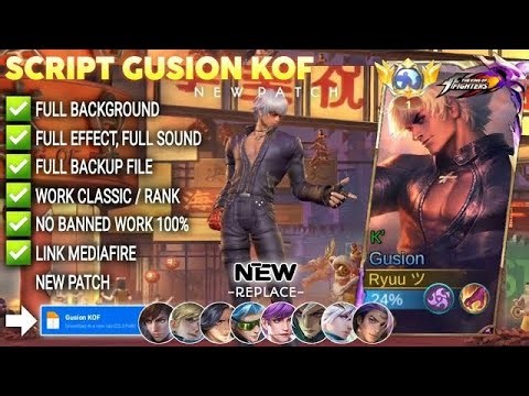 Script Skin Gusion KOF - K' No Password | Full Effect & Voice | New Update