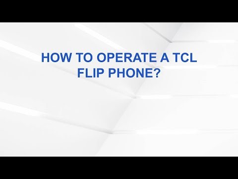 How to operate a TCL flip phone?