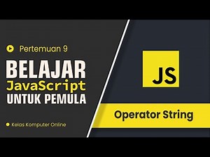 Learn JavaScript for Beginners: How to Use String Operators in JavaScript