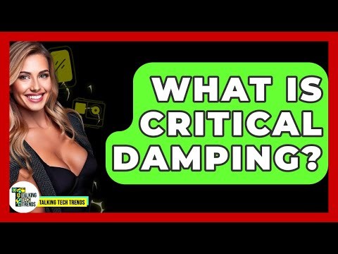 What Is Critical Damping? - Talking Tech Trends