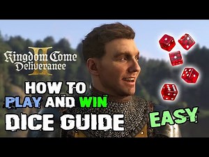 Kingdom Come Deliverance II how to play dice and win easily at dice