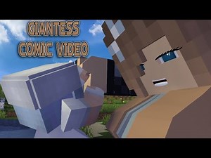 giantess minecraft: never underestimate anyone part:1