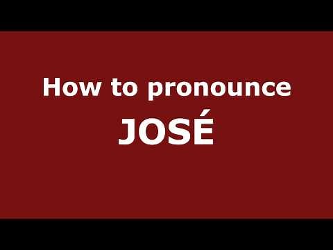 How to Pronounce JOSÉ in Spanish - PronounceNames.com