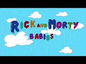 Rick and Morty Official Soundtrack | Babies Theme | Rick and Morty
