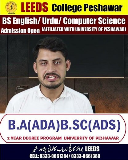 Admission Open (BS English/Urdu & ComputerScience #leeds #college #peshawar
