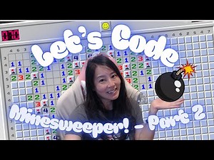 Minesweeper in Python - Part 2 - Placing the Mines