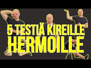 Testaa jumittavatko hermosi kroppaa! Iskias, reisihermo sekä kädet.