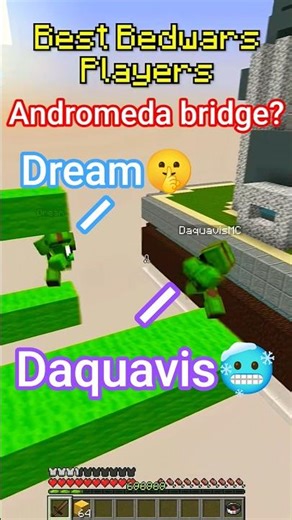 ‪@dream‬ and ‪@DaquavisMC‬ bedwars andromeda bridge #dream #daquavis #minecraft #bedwars #shorts