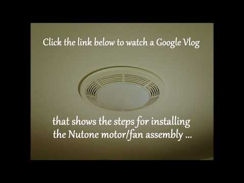 Nutone 8664RP Bathroom Fan and Motor Assembly Replacement