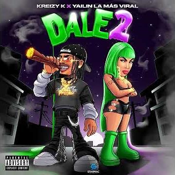 Yailin La Mas Viral x Kreizy K - Dale 2 (Remix)