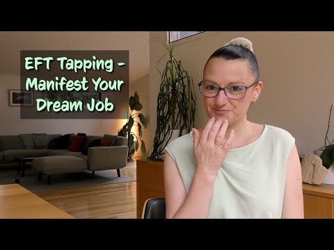 EFT Tapping - Releasing Resistance to Manifesting Your Dream Job