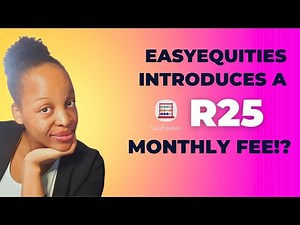 What is the R25 monthly fee introduced by EasyEquities all about?