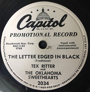 Tex Ritter And Oklahoma Sweethearts - The Letter Edged In Black / There Shall Be Showers Of Blessings