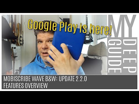 Mobiscribe Wave B&W: Update 2.2.0, Features Overview