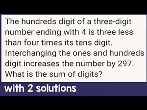 Hundreds digit of a three-digit number ending with 4 is three less than four times its tens digit