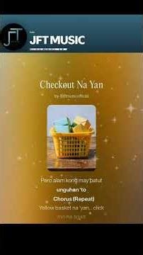 Checkout Na Yan | JFT MUSIC
