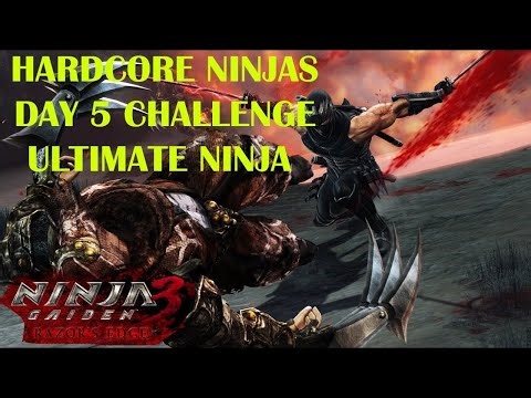Ninja Gaiden 3 Razor's Edge: Hardcore Ninjas's Day 5 Challenge Ultimate Ninja