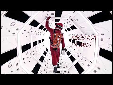 peter schilling - major tom (slowed)