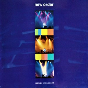 New Order - BBC Radio 1 Live In Concert
