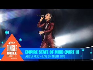 Alicia Keys - Empire State Of Mind (Part II) (Live at Capital's Jingle Bell Ball 2023) | Capital