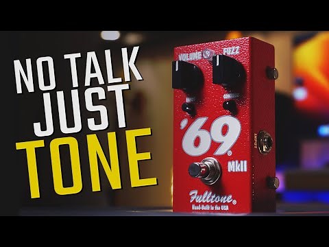 FULLTONE '69 mkii Fuzz pedal | Demo Playthrough