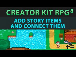 Creator Kit: RPG [UNITY] #8 How to Add Story Items and Connect Them in Order to Tell a Better Story