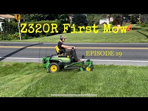 #19 New John Deere Z320R Zero Turn Lawn Mower mowing grass for the first time. [4K] 2023 Model Year