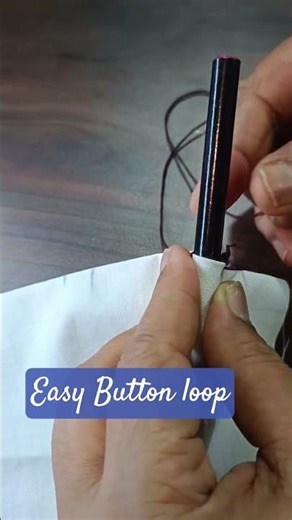 Easy Button Loop | Hand Stitching tip
