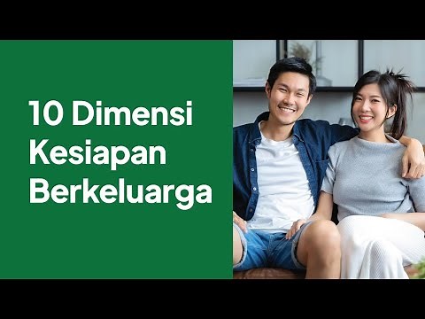 10 Dimensi Kesiapan Keluarga Bagi Calon Pengantin