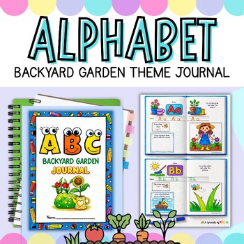 Backyard Garden Alphabet Journal Activities Preschool Kindergarten Literacy