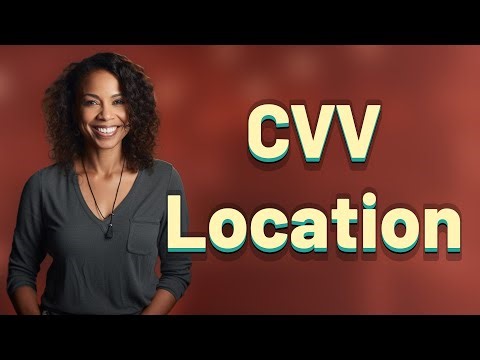 Where Exactly Is Your Card’s CVV Number Located?