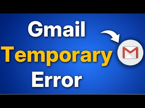 How to Fix Gmail Temporary Error