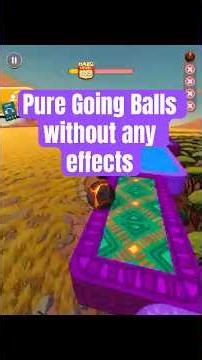Going Ball No Effects Challenge 😅😅 | LOL #goingballs #goingballsfastrunnergameplay #speedrun