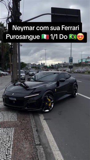 NEYMAR COM SUA FERRARI PUROSANGUE 🇮🇹 1/1 DO 🇧🇷 😍