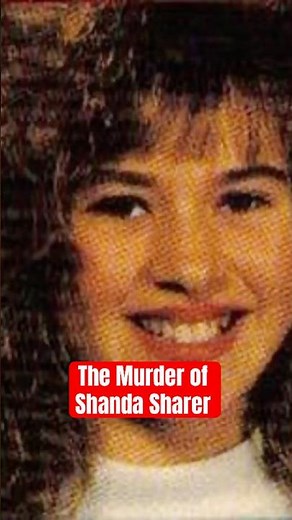 The Murder of Shanda Sharer | True Crime