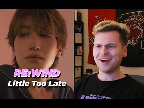 CAN'T TAKE THIS (RE:WIND (리:와인드) ‘Little Too Late’ Official MV Reaction)