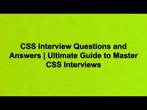 CSS Interview Questions and Answers | Ultimate Guide to Master CSS Interviews