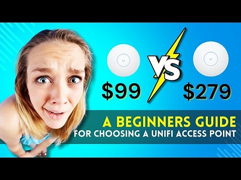 Beginner's Guide for Choosing a Unifi AP