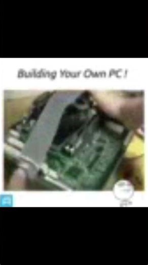 Building Your Own PC !