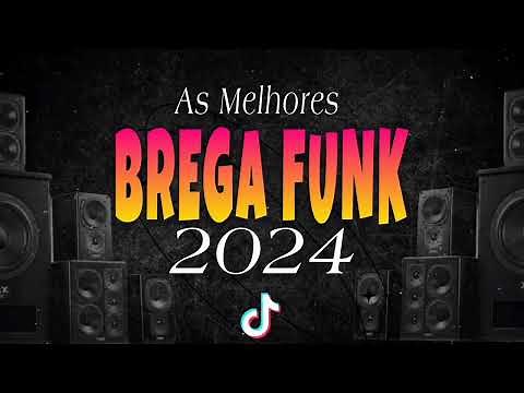 CD BREGA FUNK 2024 - AS MELHORES - SELEÇÃO BREGA FUNK MAIO 2024 - AS MAIS TOCADAS DO MOMENTO