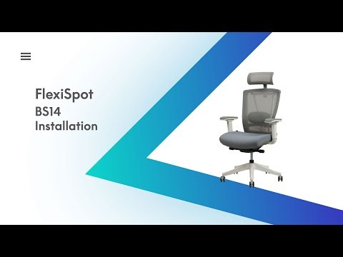 Tutorial-How to Assemble Your FlexiSpot BS14 Ergonomic Chair