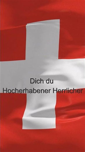 Switzerland 🎌 National Anthem #shorts #switzerland #nationalanthem
