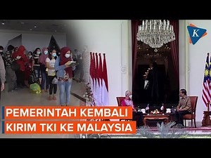 Pemerintah Indonesia Kembali Buka Keran Pengiriman TKI ke Malaysia