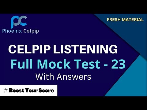 CELPIP Listening Test - 23 with Expert Answers: Your Ultimate Guide to Success!